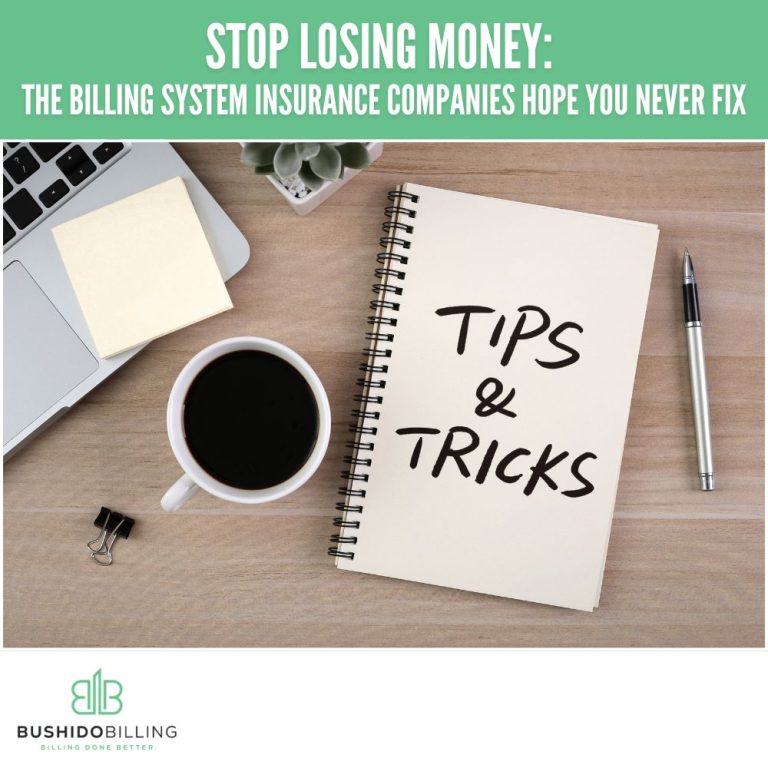 Stop Losing Money: The Billing System Insurance Companies Hope You Never Fix