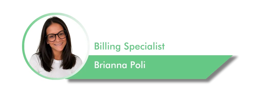 Brianna Poli, Billing Specialist at Bushido Billing