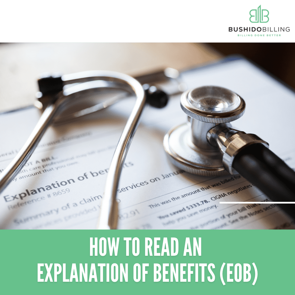 How to Read and Explanation of Benefits (EOB)