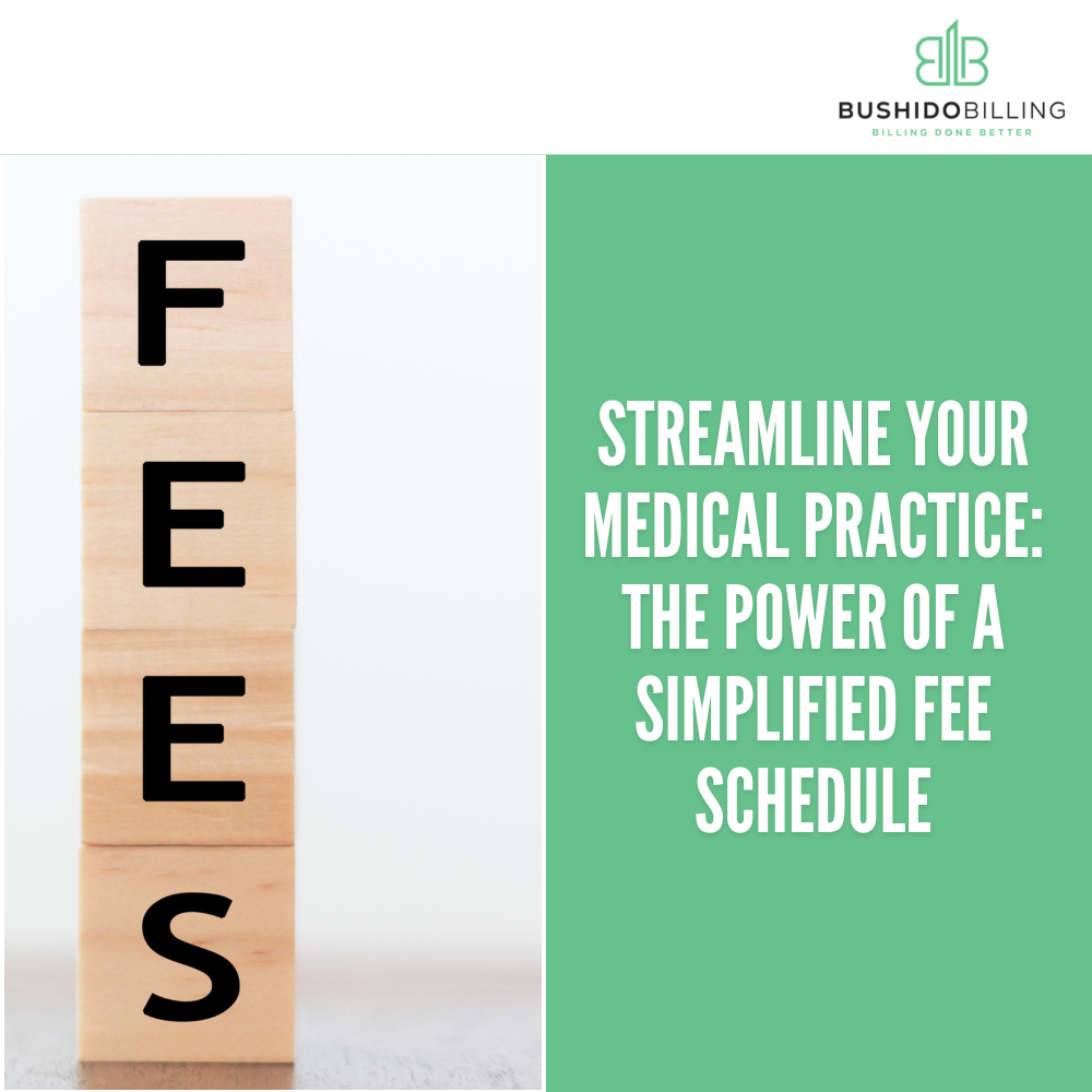 Streamline Your Medical Practice: The Power of a Simplified Fee Schedule